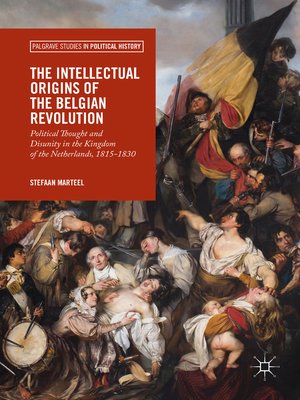 cover image of The Intellectual Origins of the Belgian Revolution